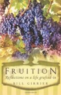 9781449723507 Fruition : Reflections On A Life Grafted In
