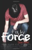 9781449739386 Fix By Force