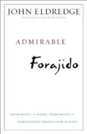 9781455504329 Admirable Forajido - (Spanish)