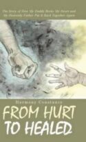 9781490880167 From Hurt To Healed