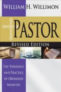 9781501804908 Pastor : The Theology And Practice Of Ordained Ministry (Revised)