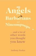 9781505108743 Angels Barbarians And Nincompoops