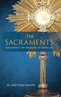 9781505112702 Sacraments : Discovering The Treasures Of The Divine Life