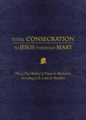 9781505112986 Total Consecration To Jesus Thru Mary