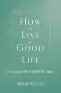 9781505113617 How To Live A Good Life