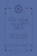 9781505114270 Our Lady Of Good Help