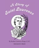 9781505120974 Story Of Saint Lawrence