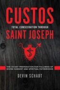 9781505122503 Custos Total Consecration Through Saint Joseph