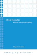 9781506401201 Dual Reception : Eusebius And The Gospel Of Mark