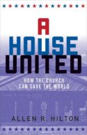 9781506401911 House United : How The Church Can Save The World