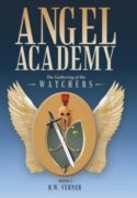 9781512710915 Angel Academy : The Gathering Of The Watchers