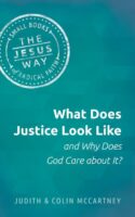 9781513805719 What Does Justice Look Like And Why Does God Care About It