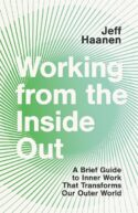 9781514003312 Working From The Inside Out