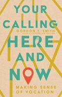 9781514003411 Your Calling Here And Now