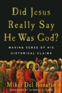 9781514011010 Did Jesus Really Say He Was God