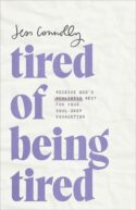 9781540902504 Tired Of Being Tired