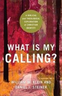 9781540963079 What Is My Calling