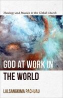 9781540965660 God At Work In The World