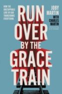 9781546008194 Run Over By The Grace Train