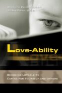 9781565482685 Love Ability : Becoming Lovable By Caring For Yourself And Others