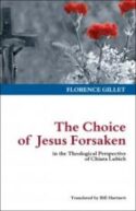 9781565485068 Choice Of Jesus Forsaken