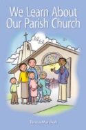 9781568548920 We Learn About Our Parish Church