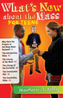 9781568549385 Whats New About The Mass For Teens (Teacher's Guide)