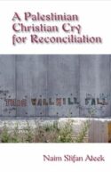 9781570757846 Palestinian Christian Cry For Reconciliation