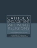 9781570758287 Catholic Engagement With World Religions