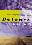 9781576732861 Detours : Sometimes Rough Roads Lead To Right Places