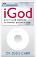 9781577948858 iGod : Prayers And Promises To Connect To You With Him