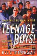9781578560424 Teenage Boys : Surviving And Enjoying These Extraordinary Years