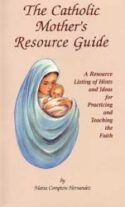 9781579181970 Catholic Mothers Resource Guide