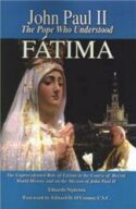 9781579183264 John Paul 2 Pope Who Understood Fatima