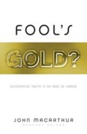 9781581347265 Fools Gold : Discerning Truth In An Age Of Error