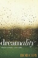 9781582294476 Dreamality : Heavens Dream Your Reality