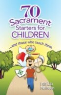 9781585956456 70 Sacrament Starters For Children
