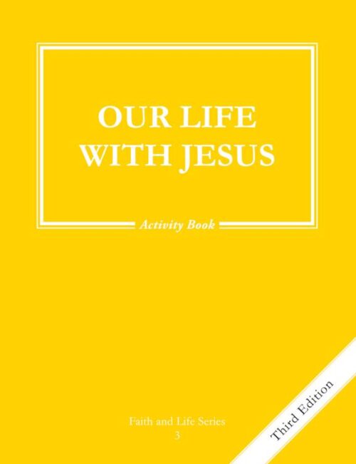 9781586175733 Our Life With Jesus Activity Book (Revised)