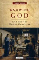 9781586176655 Knowing God : God And The Human Condition (Reprinted)