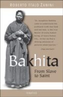 9781586176891 Bakhita : From Slave To Saint