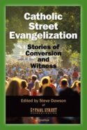 9781586179885 Catholic Street Evangelization