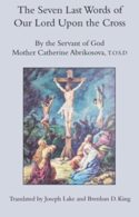 9781587317712 Seven Last Words Of Our Lord Upon The Cross