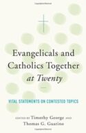 9781587433689 Evangelicals And Catholics Together At 20