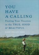 9781587436659 You Have A Calling