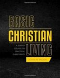 9781591281375 Basic Christian Living (Workbook)