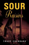 9781591606772 Sour Raisins