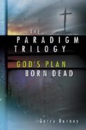 9781591608929 Paradigm Trilogy : Gods Plan Born Dead