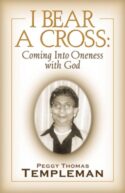9781591609865 I Bear A Cross