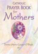 9781592761616 Catholic Prayer Book For Mothers