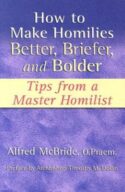 9781592761982 How To Make Homilies Better Briefer And Bolder